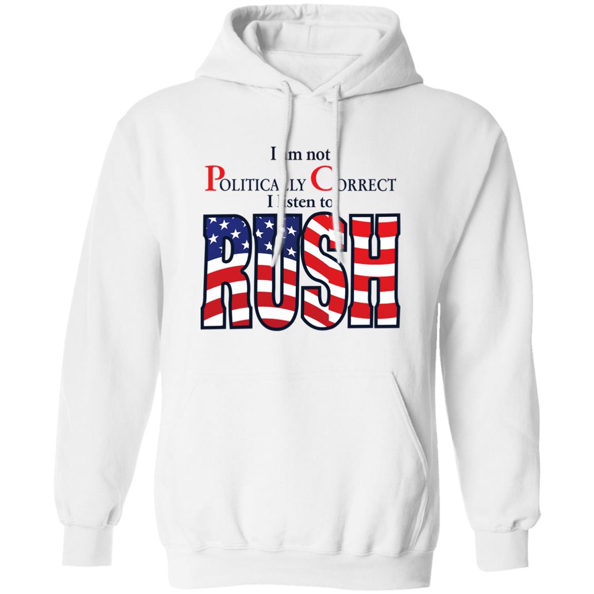 I Am Not Politically Correct I Listen To Rush Shirt Twothickscoops I Am Not Politically Correct I Listen To Rush Shirt Twothickscoops