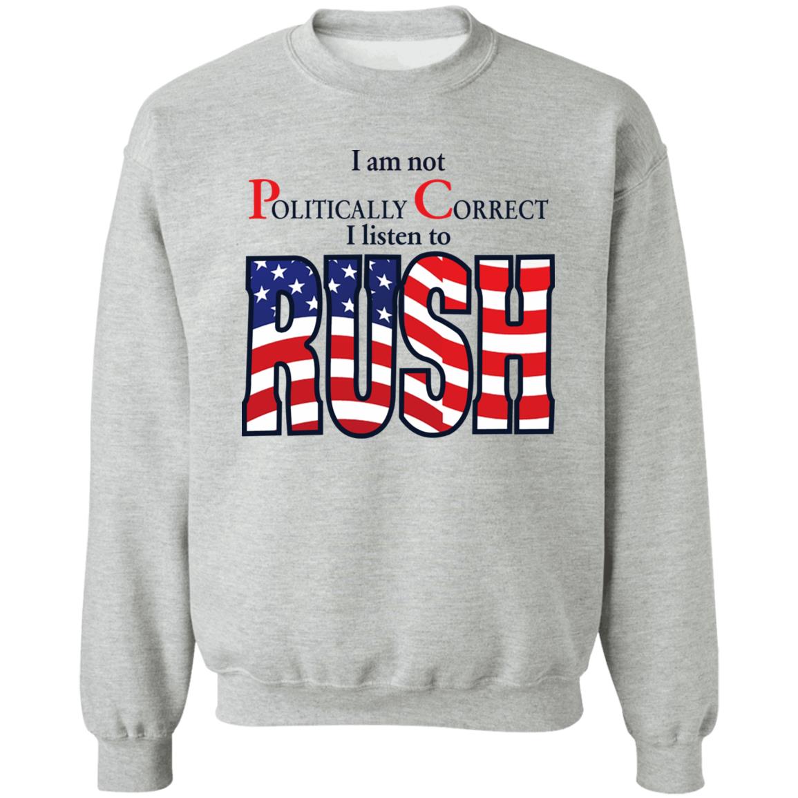I Am Not Politically Correct I Listen To Rush Shirt Twothickscoops I Am Not Politically Correct I Listen To Rush Shirt Twothickscoops